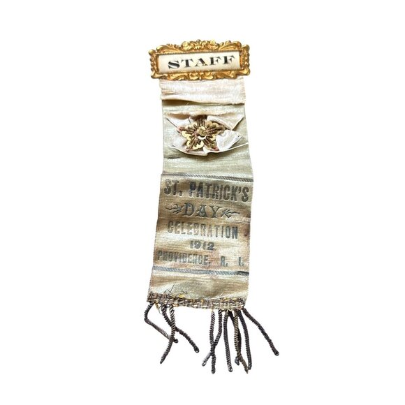 St Patricks day 1912 Staff Ribbon Badge Providence Ri Vintage Celebration Souven